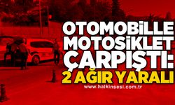 Otomobille motosiklet çarpıştı: 2 ağır yaralı