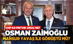 CHP kaynıyor: Osman Zaimoğlu yeniden Mansur Yavaş ile görüştü mü?