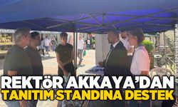 Rektör Akkaya’dan tanıtım standına destek