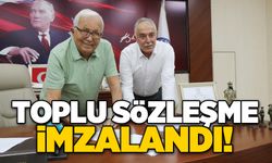 TOPLU SÖZLEŞME İMZALANDI!