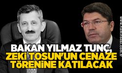 Bakan Yılmaz Tunç, Zeki Tosun'un cenaze törenine katılacak