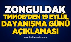 Zonguldak TMMOB’den 19 Eylül Dayanışma Günü Açıklaması