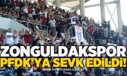 Zonguldakspor PFDK’ya sevk edildi!
