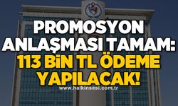 Promosyon anlaşması tamam: 113 bin TL ödeme yapılacak!