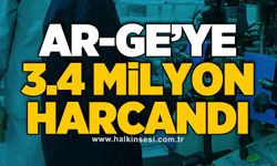 Ar-Ge’ye 3.4 milyon harcandı