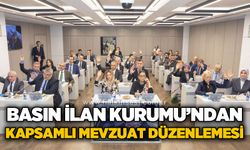 Basın İlan Kurumu’ndan kapsamlı mevzuat düzenlemesi