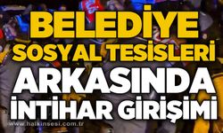 Belediye sosyal tesisleri arkasında intihar girişimi