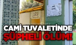 Cami tuvaletinde şüpheli ölüm