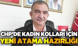 CHP’de Kadın Kolları için yeni atama hazırlığı