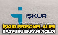 İŞKUR personel alımı başvuru ekranı açıldı
