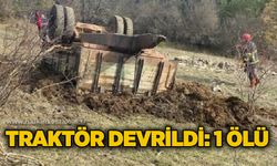 Traktör devrildi: 1 ölü