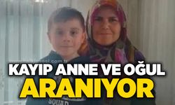 Kayıp anne ve oğul aranıyor