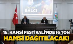 16. Hamsi Festivali'nde 16 ton hamsi dağıtılacak!