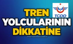 Tren yolcularının dikkatine