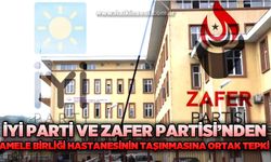 İYİ Parti ve Zafer Partisi’nden Amele Birliği Hastanesi’nin taşınmasına ortak tepki