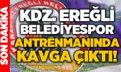 Kdz. Ereğli Belediyespor antrenmanında kavga çıktı!