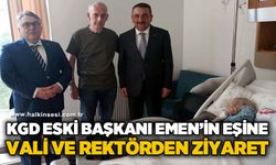 KGD’nin Eski Başkanı Mustafa Emen’in Eşine Vali ve Rektörden Ziyaret
