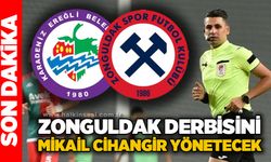 Zonguldak Derbisini Mikail Cihangir yönetecek!