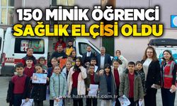 150 minik öğrenci "Sağlık Elçisi" oldu