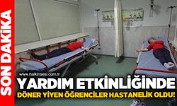 Yardım etkinliğinde satılan dönerden 28 öğrenci zehirlendi
