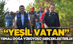 “Yeşil Vatan” Temalı Doğa Yürüyüşü Gerçekleştirildi