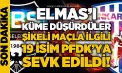 Elmas'ı küme düşürdüler! Şikeli maçla ilgili 19 isim PFDK'ya sevk edildi!