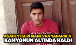 Ağabeyi geri manevra yaparken kamyonun altında kaldı