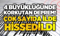 4 büyüklüğünde korkutan deprem: Çok sayıda ilde hissedildi!