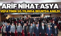 Arif Nihat Asya vefatının 50. yılında BEUN’da anıldı