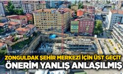 Zonguldak şehir merkezi için üst geçit önerim yanlış anlaşılmış