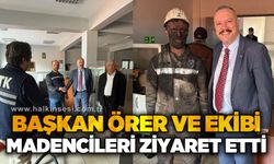 Başkan Atakan Örer ve ekibi madencileri ziyaret etti