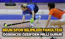 BEUN Spor Bilimleri Fakültesi öğrencisi Özer'den millî gurur