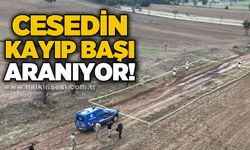 Ces*din kayıp başı her yerde aranıyor!