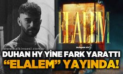 Duhan Koç yine fark yarattı: "Elalem" yayında!