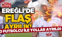 Ereğli’de flaş ayrılık... O futbolcu ile yollar ayrıldı!