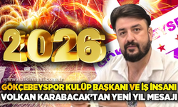 Gökçebey Spor Kulüp Başkanı ve İş İnsanı Volkan Karabacak yeni yılı kutladı