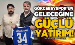 Gökçebeyspor’un geleceğine güçlü yatırım!