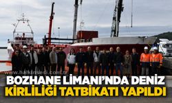 Bozhane Limanı’nda deniz kirliliği tatbikatı yapıldı