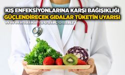 Kış enfeksiyonlarına karşı bağışıklığı güçlendirecek gıdalar tüketin uyarısı