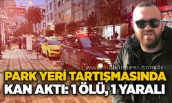 Park yeri tartışmasında kan aktı: 1 ölü, 1 yaralı