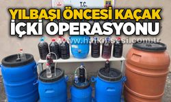 Yılbaşı öncesi kaçak içki operasyonu