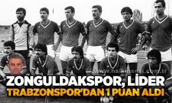 Barış Işık yazdı...Zonguldakspor, lider Trabzonspor'dan 1 puan aldı...