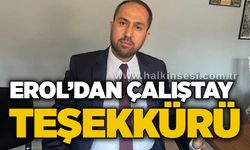 Erol’dan Çalıştay teşekkürü