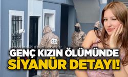 Genç Kızın ölümünde siyanür detayı!