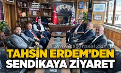 Tahsin Erdem’den sendikaya ziyaret