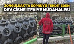 Zonguldak'ta köprüyü tehdit eden dev cisme itfaiye müdahalesi