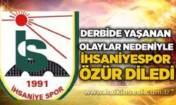 Derbide yaşanan olaylar nedeniyle İhsaniyespor özür diledi...