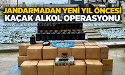 Jandarmadan yeni yıl öncesi kaçak alkol operasyonu
