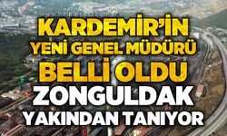 KARDEMİR'de yeni genel müdürü belli oldu: Zonguldak yakından tanıyor