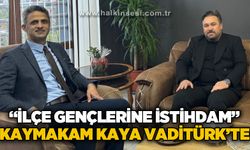 İlçe Gençlerine İstihdam, Türkiye’ye Araştırma: Kaymakam Kaya VadiTürk’te